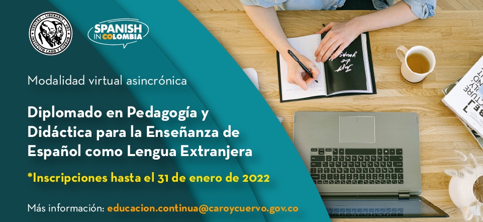 Desde hoy puedes inscribirte al Diplomado en Pedagogía y Didáctica para la Enseñanza de Español como Lengua Extranjera